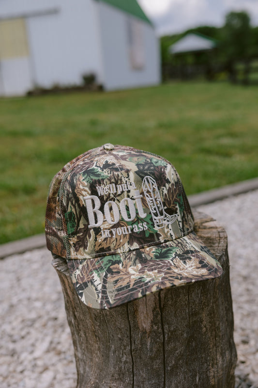 We'll Put A Boot in your Ass | Camo Trucker Hat