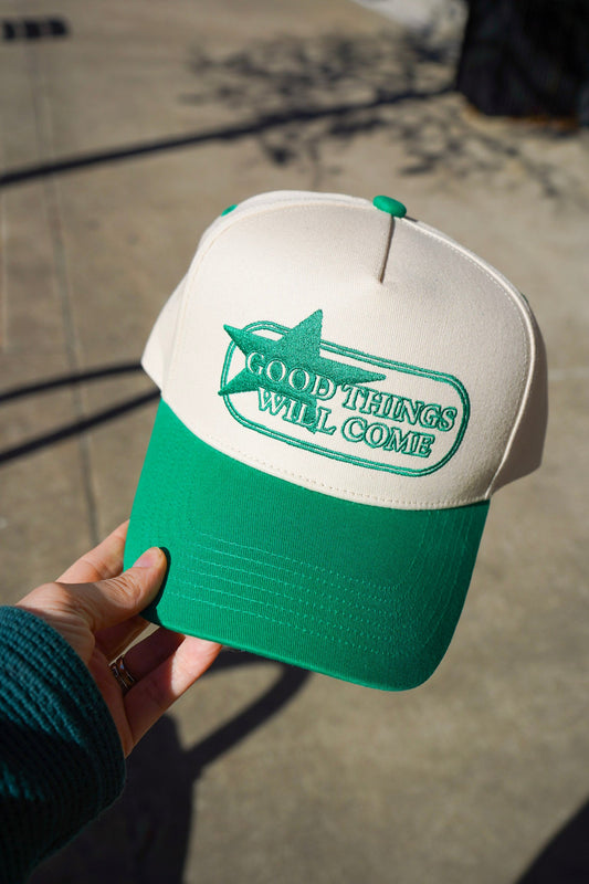 Good Things Will Come | Green Trucker Hat