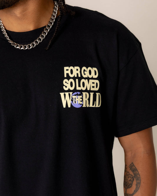 "For God So Loved The World" Tee