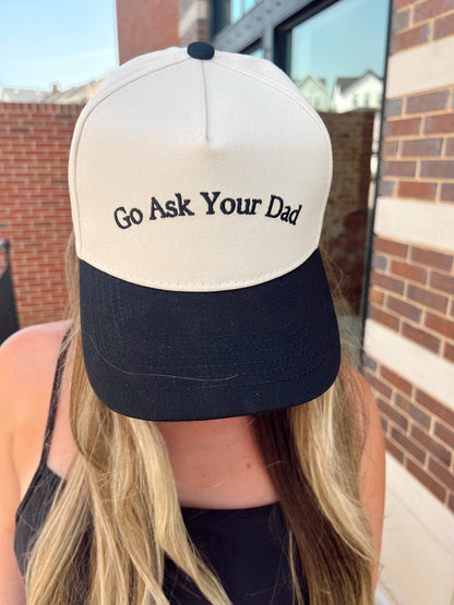 Go Ask Your Dad | Vintage Trucker Hat