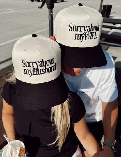Sorry about my Husband | Wife | Vintage Trucker Hat