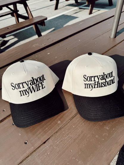 Sorry about my Husband | Wife | Vintage Trucker Hat