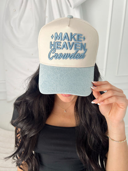 Make Heaven Crowded | Denim Vintage Trucker Hat